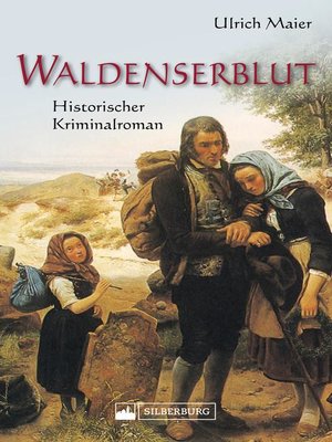cover image of Waldenserblut. Historischer Kriminalroman